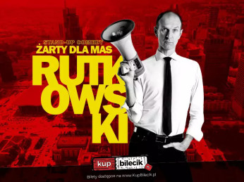 Dąbrowa Górnicza Wydarzenie Stand-up Stand-up Dąbrowa Górnicza | Rafał Rutkowski w programie "Żarty dla mas"