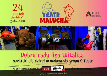 Jaworzno Wydarzenie Spektakl Teatr Malucha - Dobre rady lisa Witalisa - O!Teatr