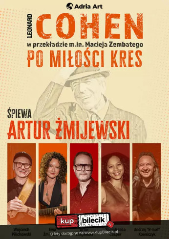 Cohen - Po miłości kres. Śpiewa Artur Żmijewski