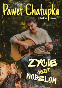 Dąbrowa Górnicza Wydarzenie Stand-up Paweł Chałupka - nowy program: Życie jest nobelon