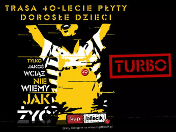 Będzin Wydarzenie Koncert Turbo w Arendzie