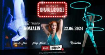 Koszalin Wydarzenie Spektakl Burleska by Rose de Noir w restauracji Fregata