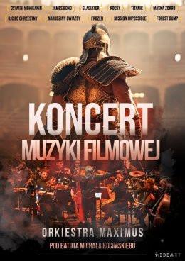Katowice Wydarzenie Koncert Koncert Muzyki Filmowej w wykonaniu Orkiestry Maximus