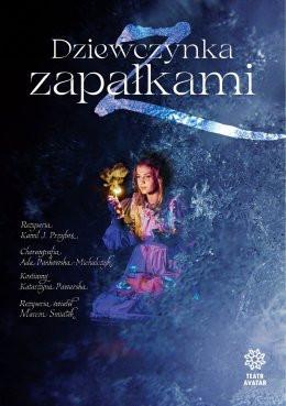 Zawiercie Wydarzenie Spektakl Teatr Avatar - Dziewczynka z zapałkami