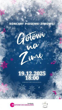 Klucze Wydarzenie Koncert Gotowi na zimę - koncert piosenki zimowej