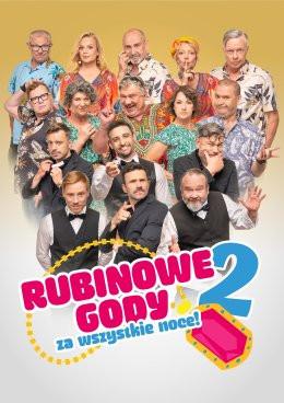 Olkusz Wydarzenie Spektakl Rubinowe Gody 2: Za wszystkie noce!